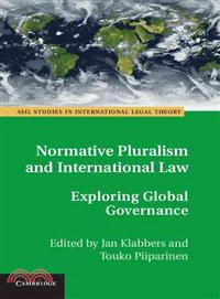 Normative Pluralism and International Law ― Exploring Global Governance