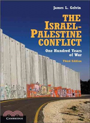 The Israel-Palestine Conflict ― One Hundred Years of War