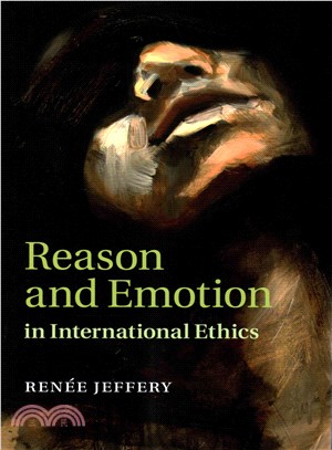 Reason and Emotion in International Ethics