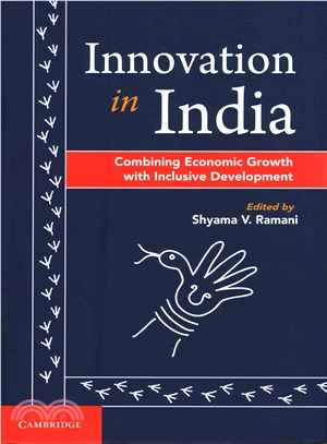 Innovation in India ─ Combining Economic Growth With Inclusive Development