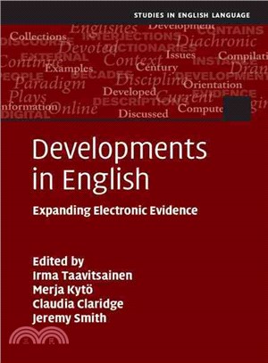 Developments in English ― Expanding Electronic Evidence