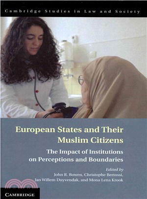 European States and Their Muslim Citizens ― The Impact of Institutions on Perceptions and Boundaries