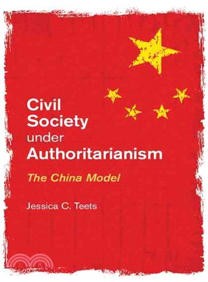 Civil Society Under Authoritarianism ― The China Model