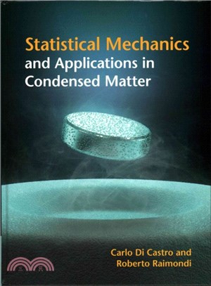 Statistical Mechanics and Applications in Condensed Matter