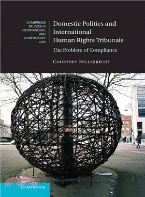 Domestic Politics and International Human Rights Tribunals ― The Problem of Compliance
