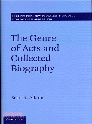 The Genre of Acts and Collected Biography