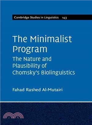 The Minimalist Program ― The Nature and Plausibility of Chomsky's Biolinguistics