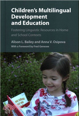 Children's Multilingual Development and Education ― Fostering Linguistic Resources in Home and School Contexts