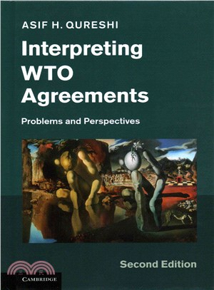 Interpreting Wto Agreements ― Problems and Perspectives