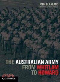 The Australian Army from Whitlam to Howard