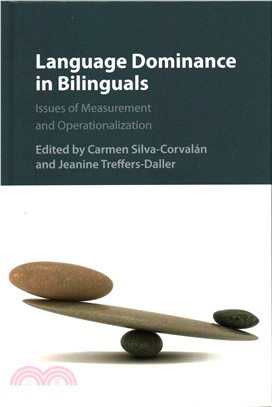 Language Dominance in Bilinguals ― Issues of Measurement and Operationalization