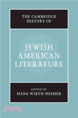 The Cambridge History of Jewish American Literature