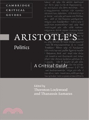 Aristotle's Politics ― A Critical Guide