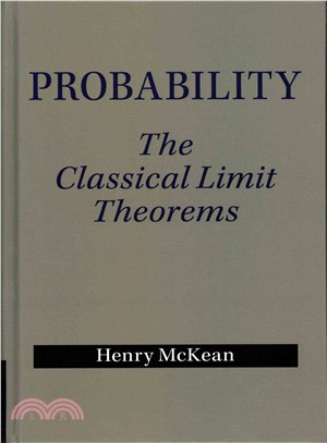 Probability ─ The Classical Limit Theorems