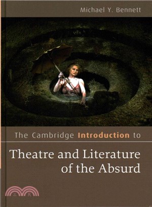 The Cambridge Introduction to Theatre and Literature of the Absurd