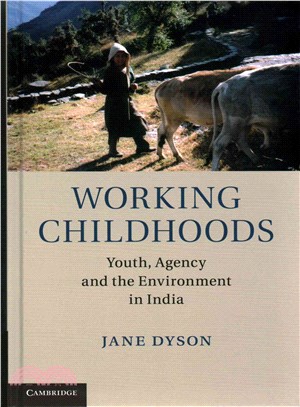 Working Childhoods ― Youth, Agency and the Environment in India