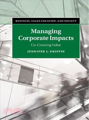 Managing Corporate Impacts ─ Co-creating Value