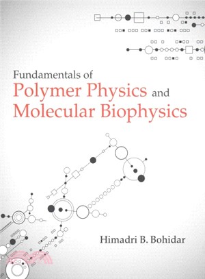 Fundamentals of Polymer Physics and Molecular Biophysics