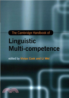 The Cambridge Handbook of Linguistic Multi-Competence