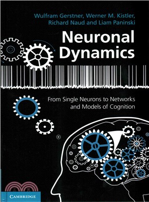 Neuronal Dynamics ― From Single Neurons to Networks and Models of Cognition