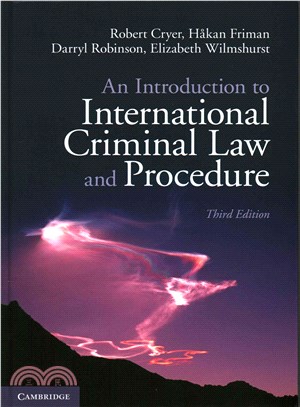 An Introduction to International Criminal Law and Procedure