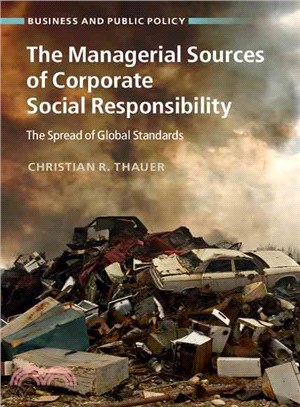 The Managerial Sources of Corporate Social Responsibility ─ The Spread of Global Standards