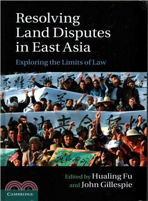 Resolving Land Disputes in East Asia ― Exploring the Limits of Law