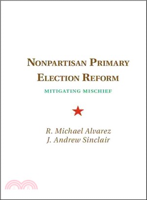Nonpartisan Primary Election Reform ─ Mitigating Mischief