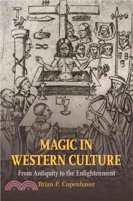 Magic in Western Culture ― From Antiquity to the Enlightenment