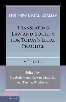 The New Legal Realism ― Translating Law-and-society for Today's Legal Practice