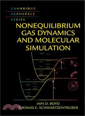 Nonequilibrium Gas Dynamics and Molecular Simulation