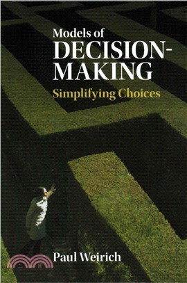 Models of Decision-making ― Simplifying Choices