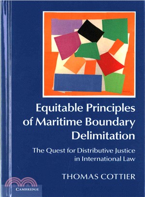 Equitable Principles of Maritime Boundary Delimitation ― The Quest for Distributive Justice in International Law