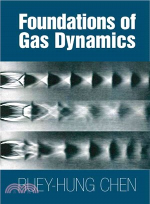 Foundations of Gas Dynamics