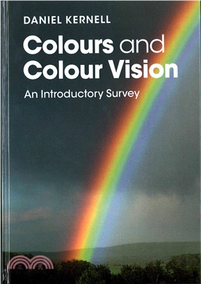 Colours and Colour Vision ― An Introductory Survey