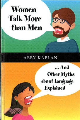 Women Talk More Than Men ― And Other Myths About Language Explained