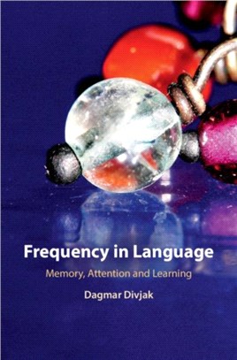 Frequency in Language ― Memory, Attention and Learning