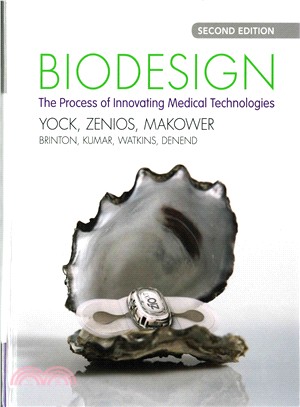Biodesign ─ The Process of Innovating Medical Technologies
