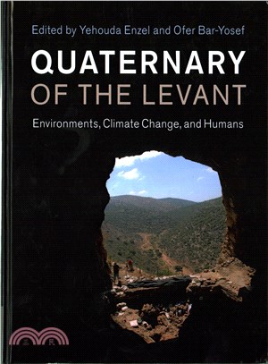 Quaternary of the Levant ─ Environments, Climate Change, and Humans