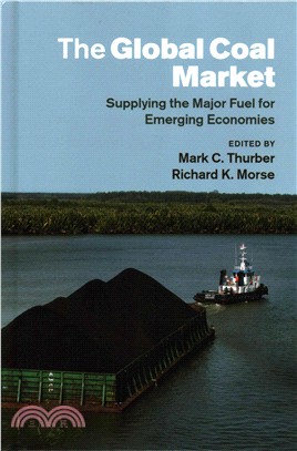 The Global Coal Market ― Supplying the Major Fuel for Emerging Economies