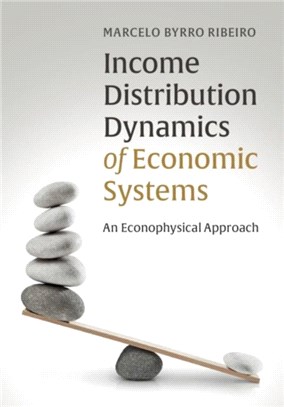 Income Distribution Dynamics of Economic Systems：An Econophysical Approach
