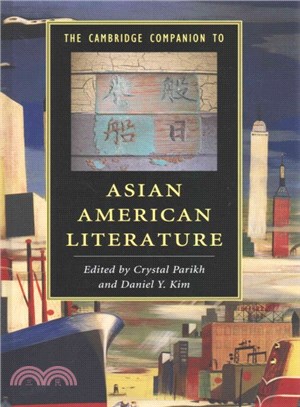 The Cambridge Companion to Asian American Literature