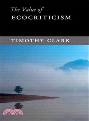 The Value of Ecocriticism