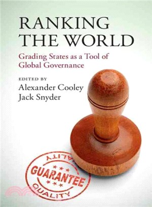 Ranking the World ― Grading States As a Tool of Global Governance