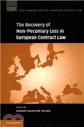 The Recovery of Non-pecuniary Loss in European Contract Law