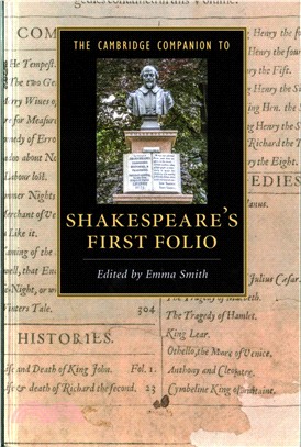 The Cambridge Companion to Shakespeare's First Folio