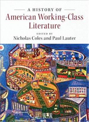 A History of American Working-Class Literature
