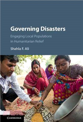 Governing Disasters ― Engaging Local Populations in Humanitarian Relief