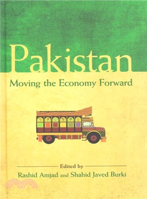 Pakistan ― Moving the Economy Forward