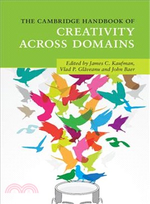 The Cambridge Handbook of Creativity Across Domains